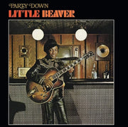 Little Beaver – Party Down (Rhino Reserve LP Vinyl)