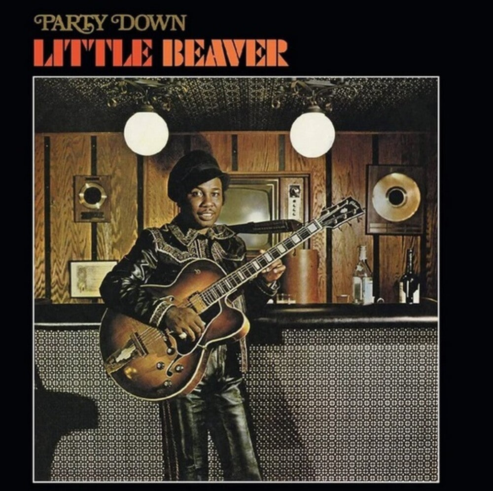 Little Beaver – Party Down (Rhino Reserve LP Vinyl)