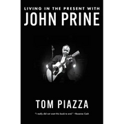 Living in the Present with John Prine - Paperback