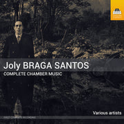 Lopes-Graca / Lopes – Joly Braga Santos: Complete Chamber Music Vol. 1-3 (CD)