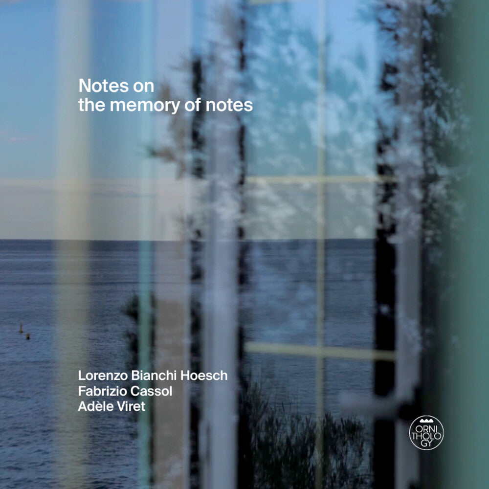 Lorenzo Hoesch Bianchi – Notes On The Memory Of Notes (CD)
