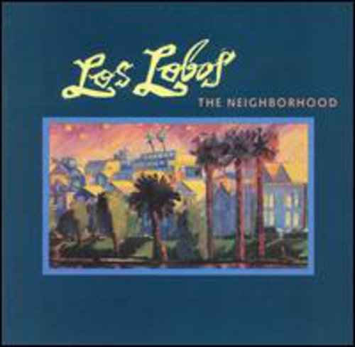 Los Lobos – Neighborhood (CD)