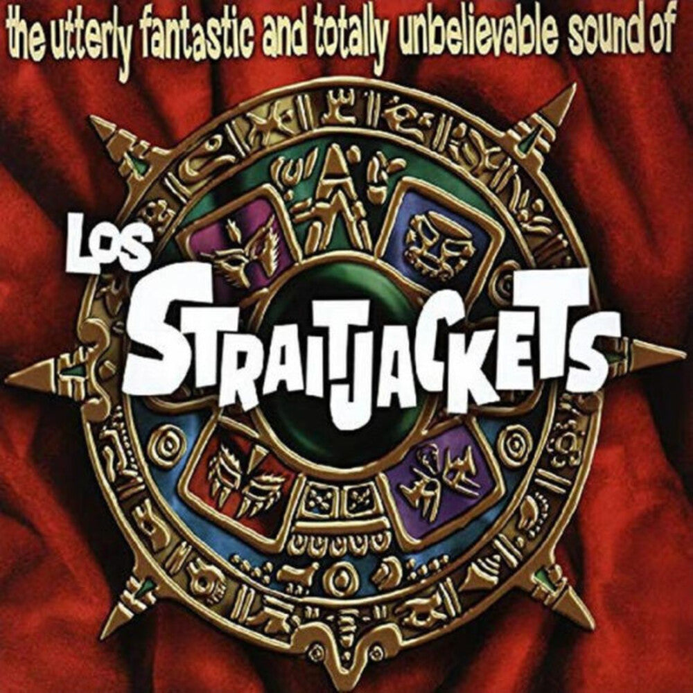 Los Straitjackets – Utterly Fantastic And Totally Unbelievable Sounds of Los Straitjackets (CD)