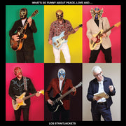 Los Straitjackets – What's So Funny About Peace, Love and Los Straitjackets (LP Vinyl)