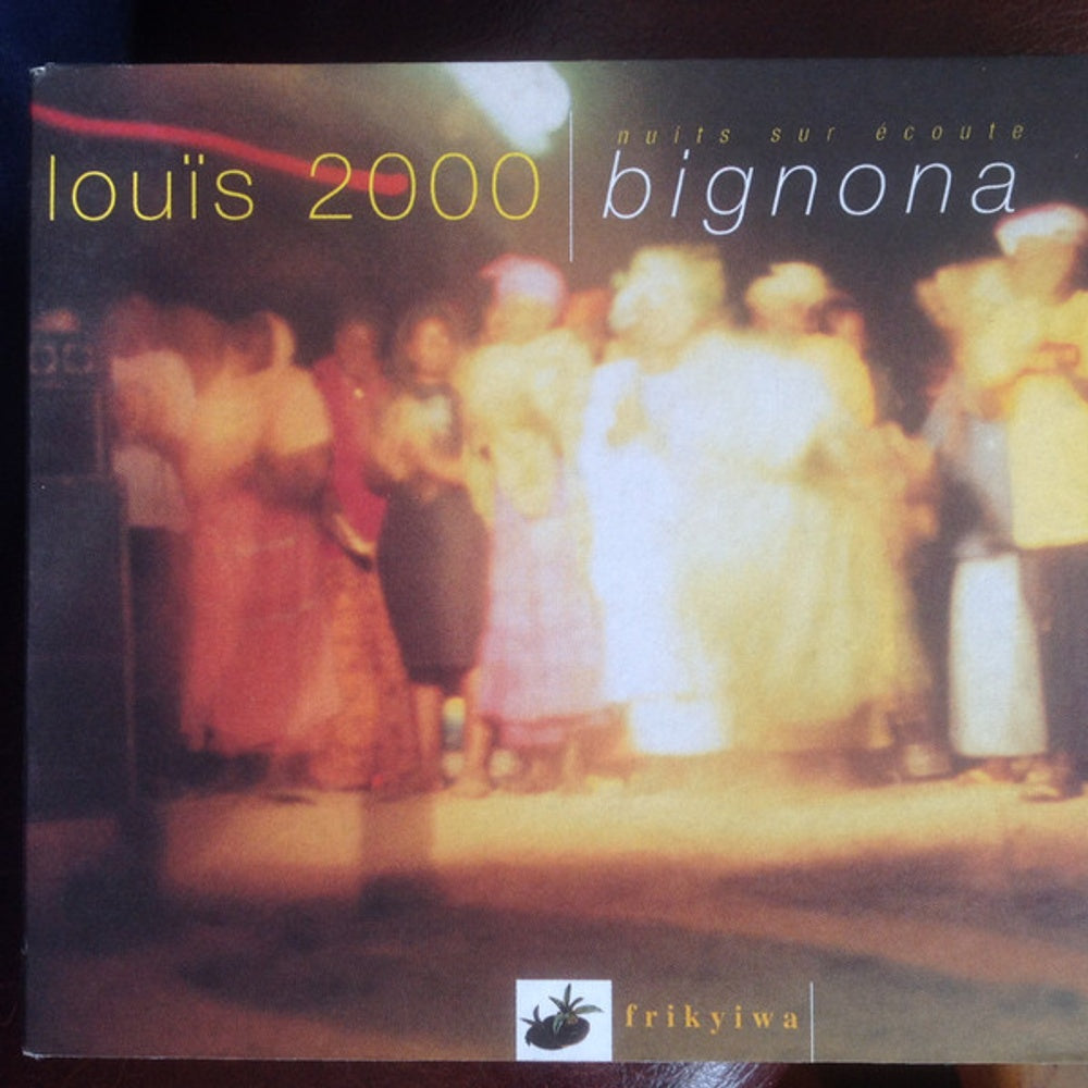 Louis 2000 – Nuits Sur Ecoute Bignona (CD)