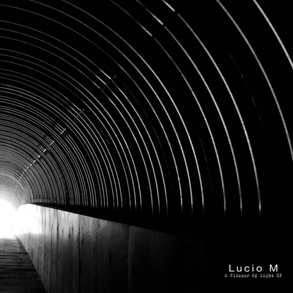 Lucio M – Flicker Of Light (Ep 12" Vinyl)