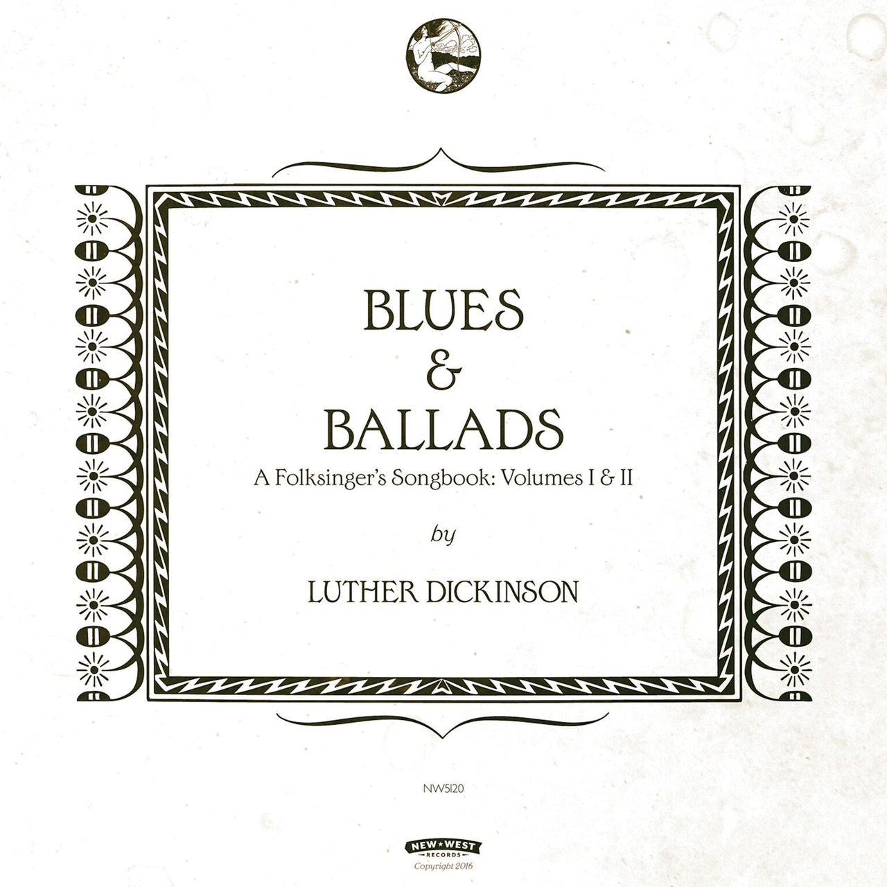 Luther Dickinson – Blues & Ballads, A Folksinger’s Songbook, Volumes I & II (Metallic Gold 2-LP Vinyl)