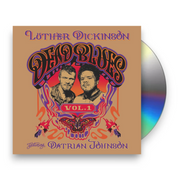 Luther Dickinson – Dead Blues Vol. 1 (CD) - Front