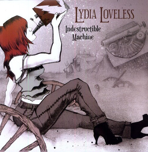 Lydia Loveless – Indestructible Machine (LP Vinyl)