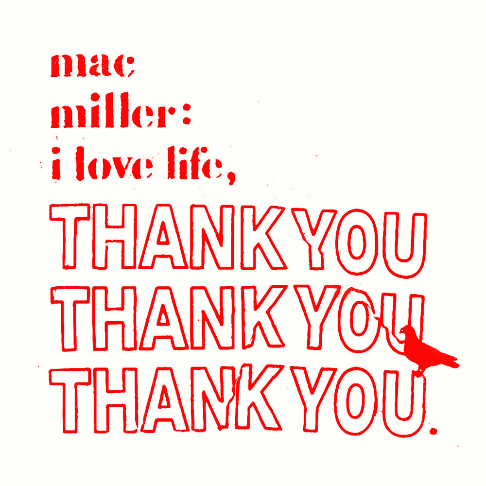 Mac Miller – I Love Life, Thank You (LP Vinyl)