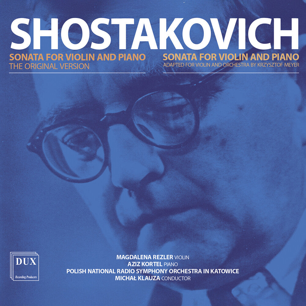 Magdalena Rezler – Shostakovich: Sons For Vn Pno & Orchestra (CD)