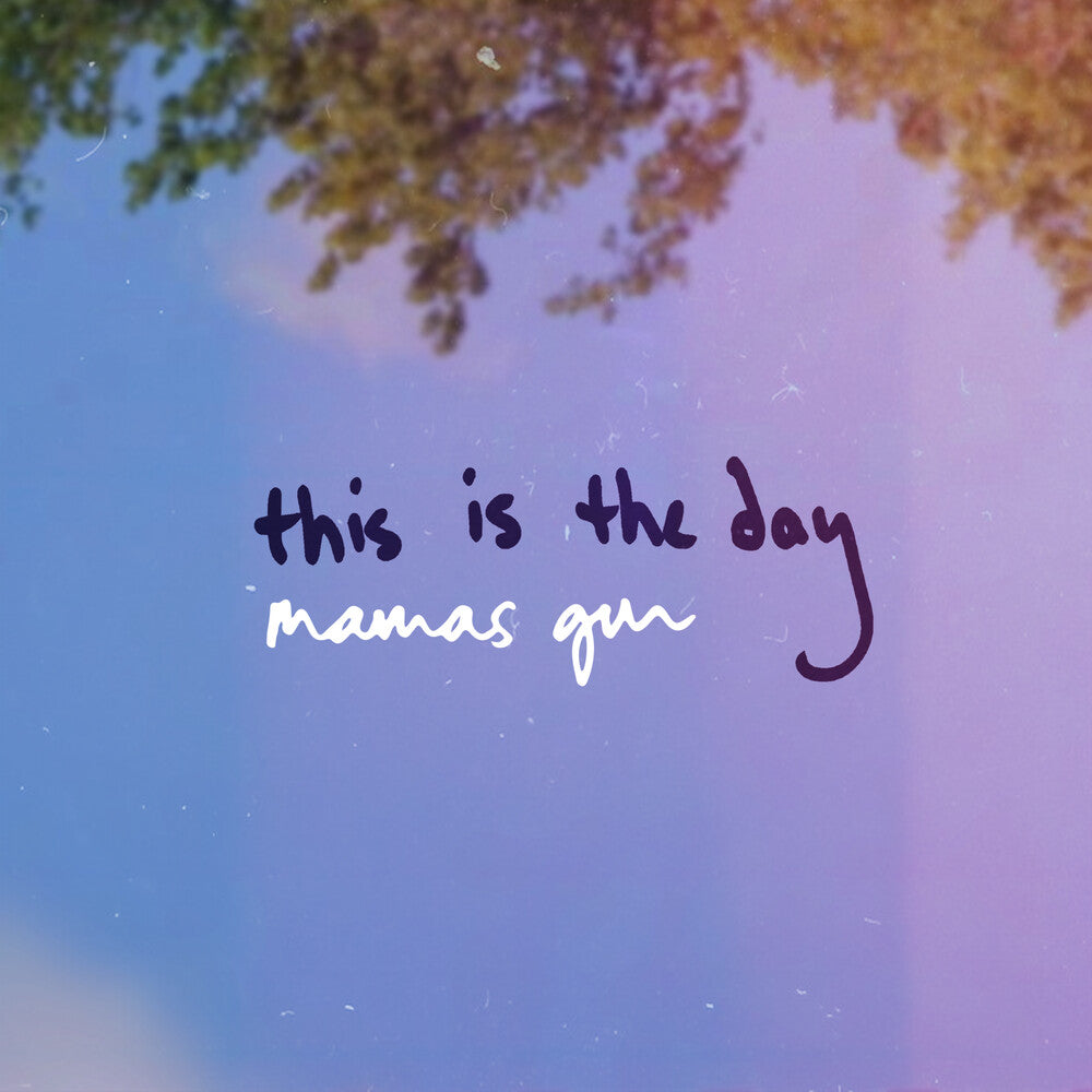 Mamas Gun – This Is The Day (Full Band Version 7" Vinyl)