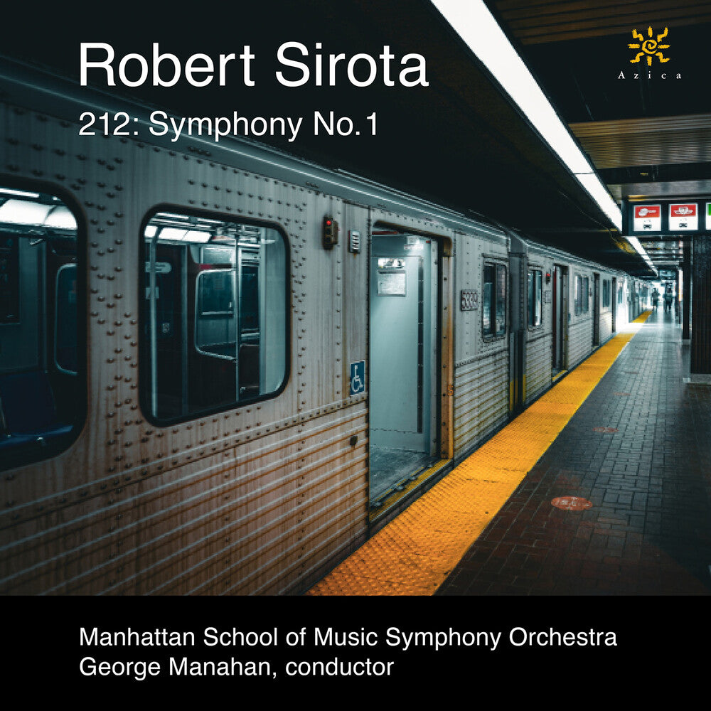 Manhattan School of Music Symphony Orchestra – 212: Symphony No. 1 (CD)