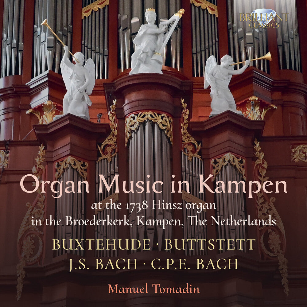 Manuel Tomadin – Buxtehude Buttstett J.S. Bach & C.P.E. Bach: Organ (CD)