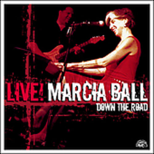 Marcia Ball – Marcia Ball Live: Down the Road (CD)