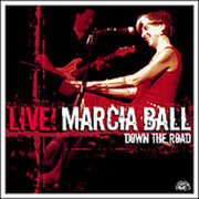 Marcia Ball – Marcia Ball Live: Down the Road (CD)
