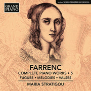 Maria Stratigou – Farrenc: Complete Pno Works Vol. 5 (CD)