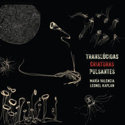 Maria Valencia – Translucidas Criaturas Pulsantes (CD)