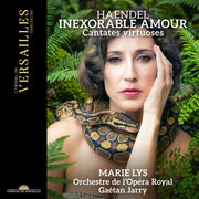 Marie Lys – Handel: Inexorable Amour - Cantates Virtuoses (CD)