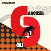 Mark Isham – At The Carousel Club (Digipak CD)