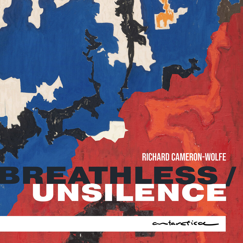 Mark Menzies – Cameron-Wolfe: Breathless / Unsilence (CD)