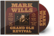 Mark Wills – Grand Ole Revival (CD)