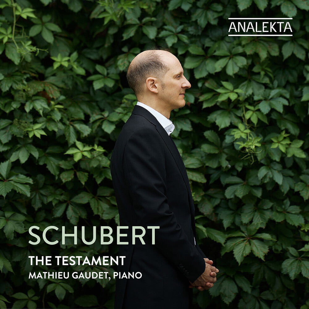 Mathieu Gaudet – Schubert: The Testament (CD)