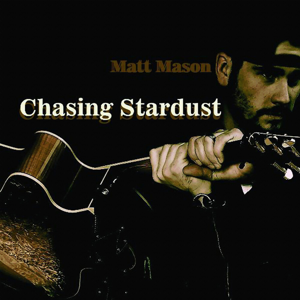 Matt Mason – Chasing Stardust (Mod CD)