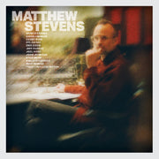 Matthew Stevens – Matthew Stevens (LP Vinyl)