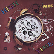 Mc5 – High Time (Import CD)