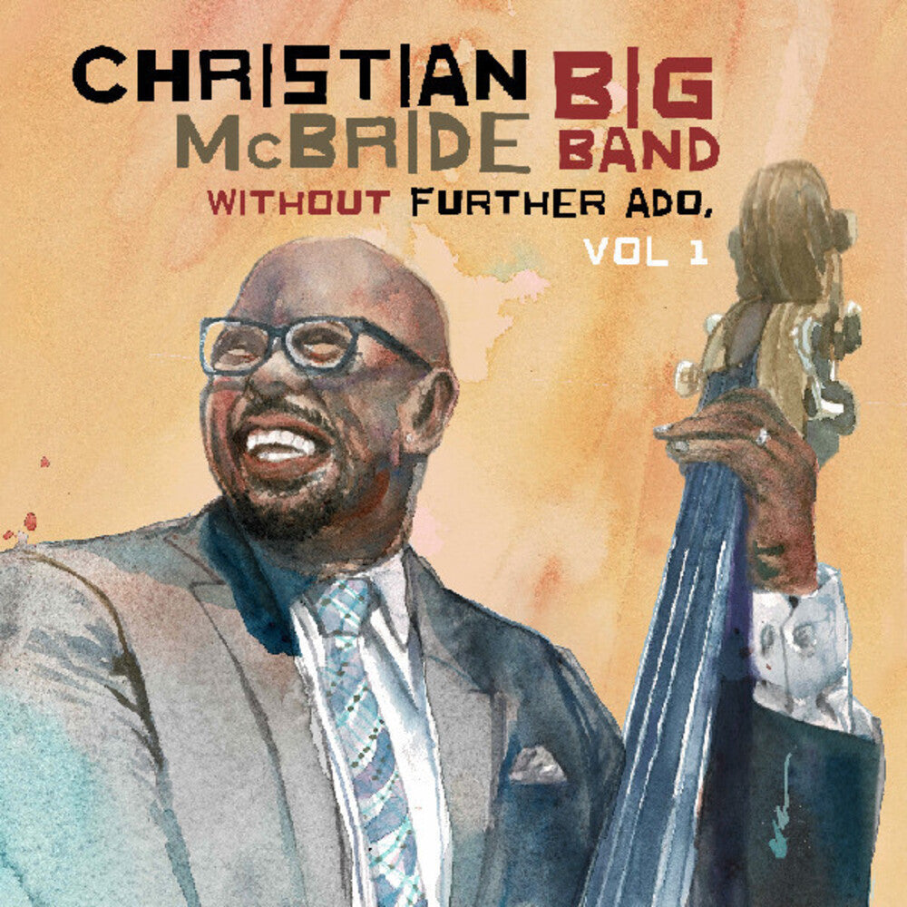 McBride, Christian Big Band – Without Further Ado, Vol 1 (CD)
