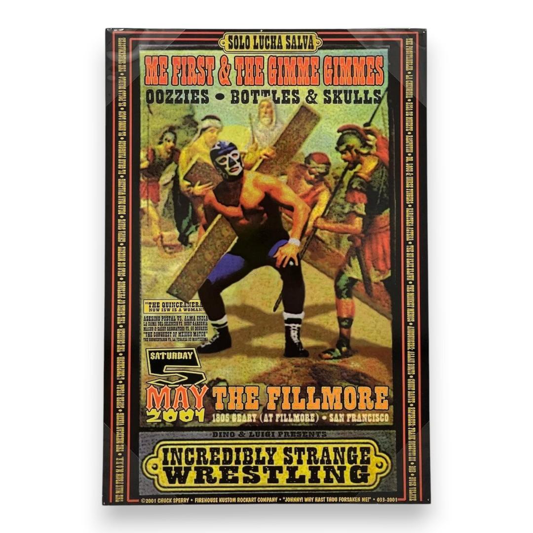 Me First & The Gimme Gimmes, Incredibly Strange Wrestling – The Fillmore, San Francisco (May 5, 2001) by Chuck Sperry