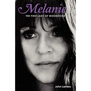 Melanie: The First Lady of Woodstock - Paperback