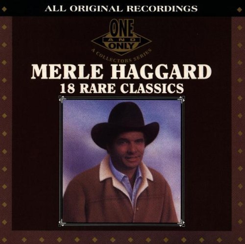 Merle Haggard – 18 Rare Classics (CD) - Back