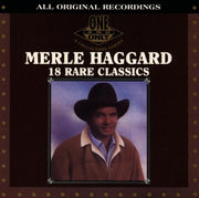 Merle Haggard – 18 Rare Classics (CD) - Back