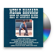 Merle Haggard – Best of the Country Blues (CD) - Front