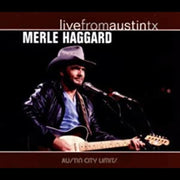 Merle Haggard – Live from Austin, TX (CD)