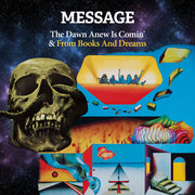 Message – The Dawn Anew Is Comin' & From Books And Dreams' (CD)