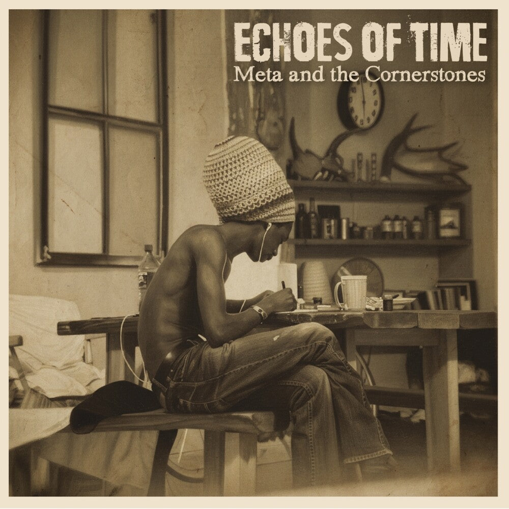 Meta & The Cornerstones – Echoes Of Time (LP Vinyl)