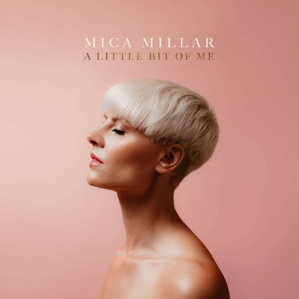 Mica Millar – Little Bit Of Me - Cream Vinyl (Colored LP Vinyl)