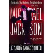Michael Jackson:: The Magic, the Madness, the Whole Story, 1958-2009 - Paperback