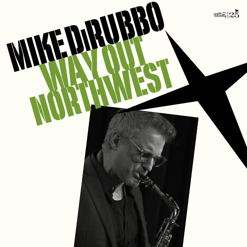 Mike Dirubbo – Way Out Northwest (CD)