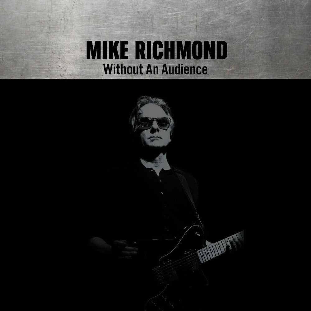 Mike Richmond – Without An Audience (CD)