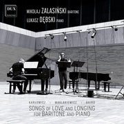 Mikolaj Zalasinski – Karlowicz Maklakiewicz Baird: Songs Of Love (CD)