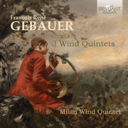 Milan Wind Quintet – Gebauer: Three Wind Qnts (CD)