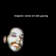 Mogwai – Come On Die Young - Grey (Colored, Gate, Gry LP Vinyl)