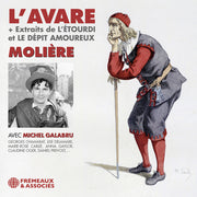 Moliere - L'avare (Plus Extraits De L'etourdi Et – Moliere - L'avare (Plus Extraits De L'etourdi Et (CD)