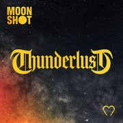 Moon Shot – Thunderlust (CD)