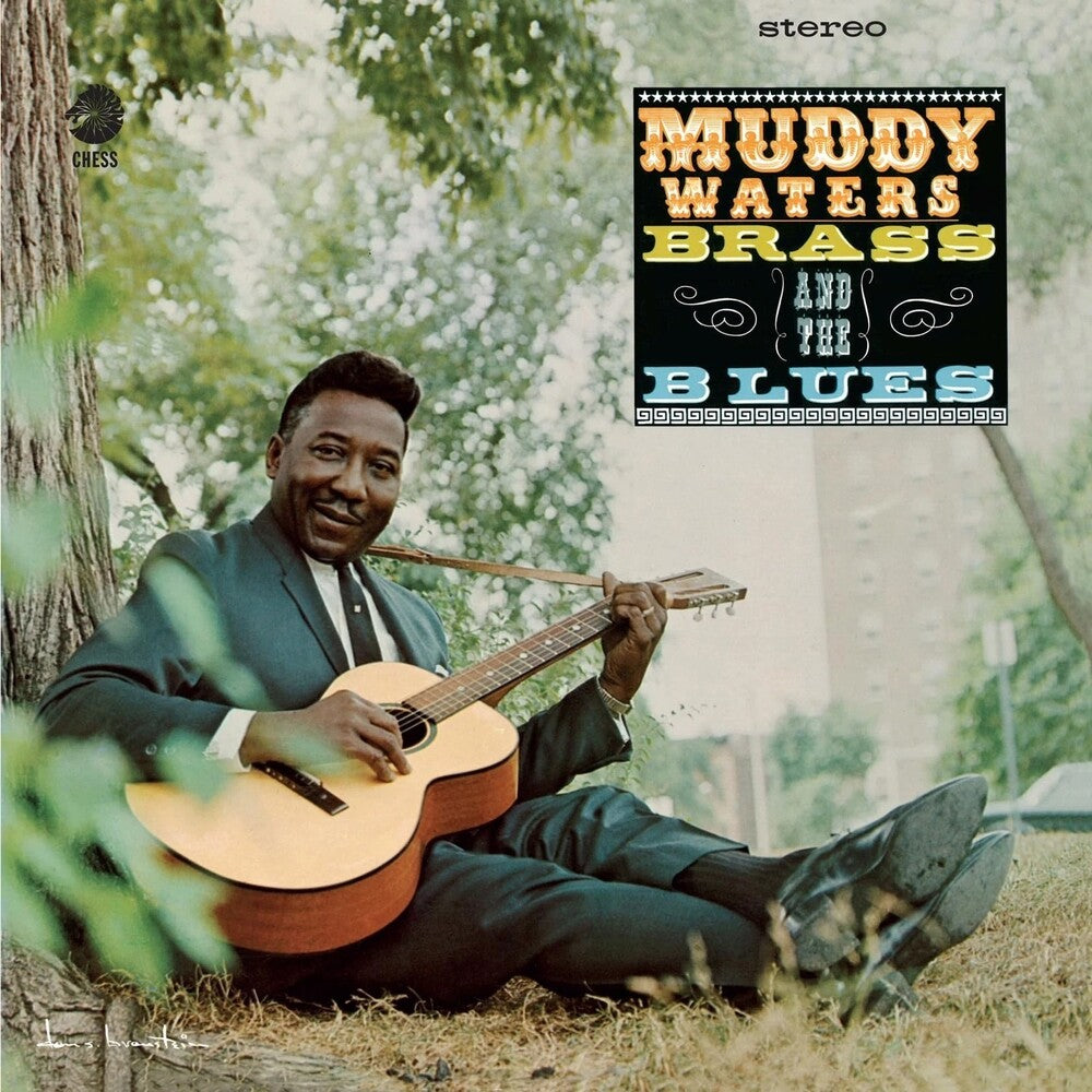 Muddy Waters – Muddy, Brass and the Blues (chess Acoustic Sounds Series, 180 Gram LP Vinyl)