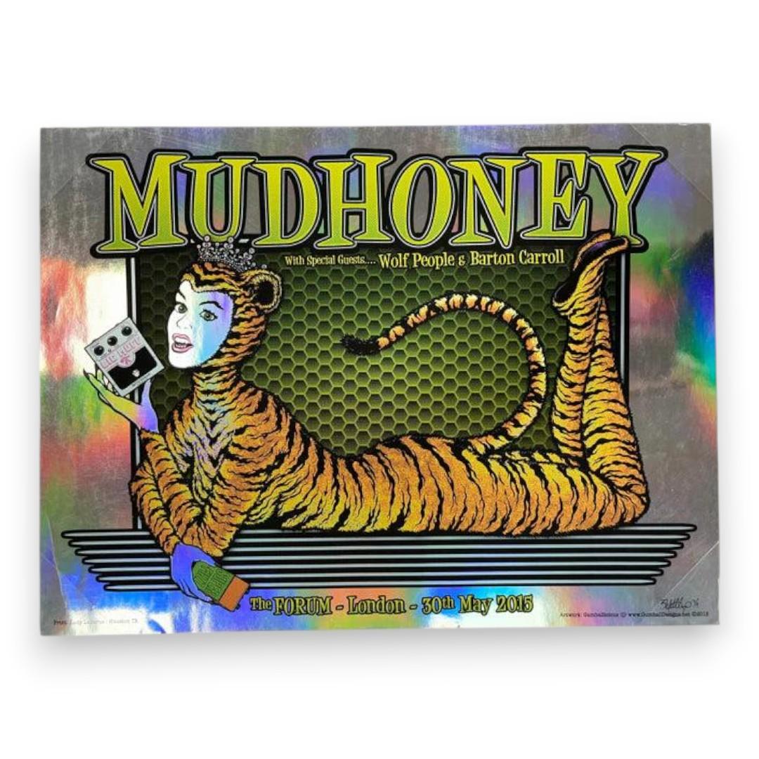 Mudhoney – The Forum, London (May 30, 2015) (GumBall Foil)